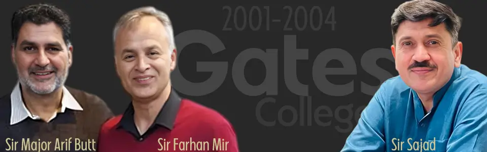 Gates-college-teachers-Sir-Major-Arif-Butt and-and-Sir-Farhan-Mir-with-Sirr-Sajad