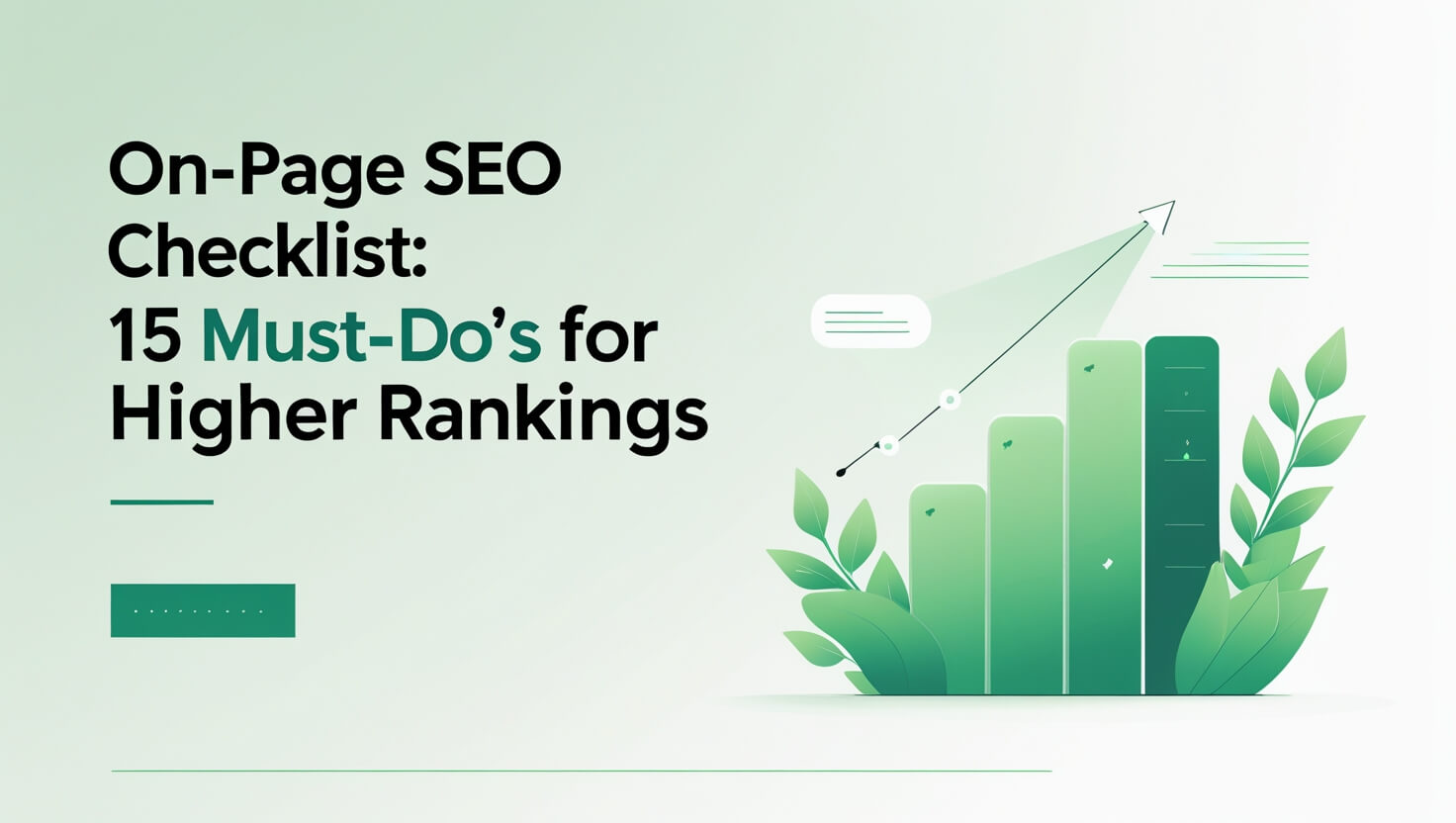 On-Page SEO Checklist 15 Must-Do’s for Higher Rankings
